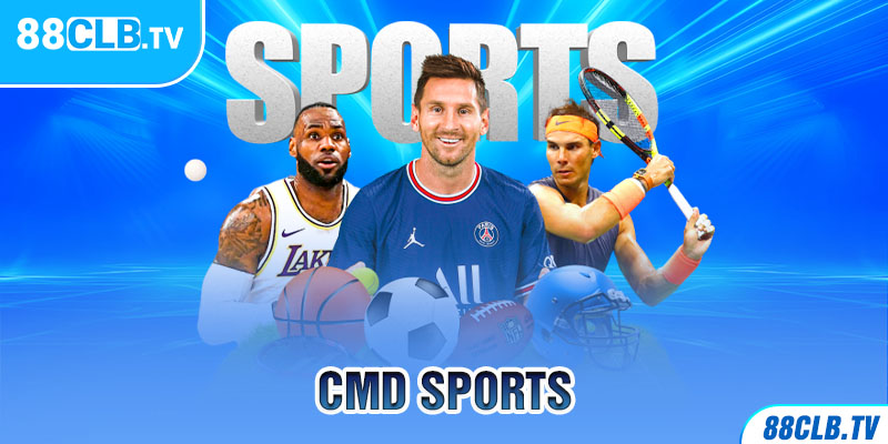 CMD SPORTS 88clb – Sảnh Thể Thao Đỉnh Cao, Hấp Dẫn Tại 88CLB